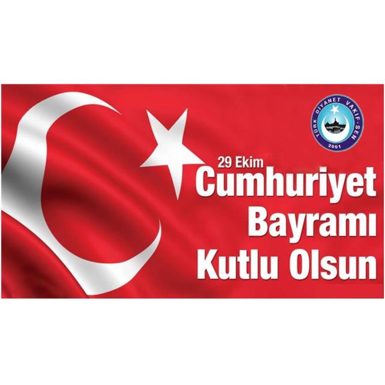 CUMHURİYETİMİZİN 94. YILI KUTLU OLSUN
